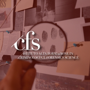 Corso di alta formazione in criminologia e scienze forensi